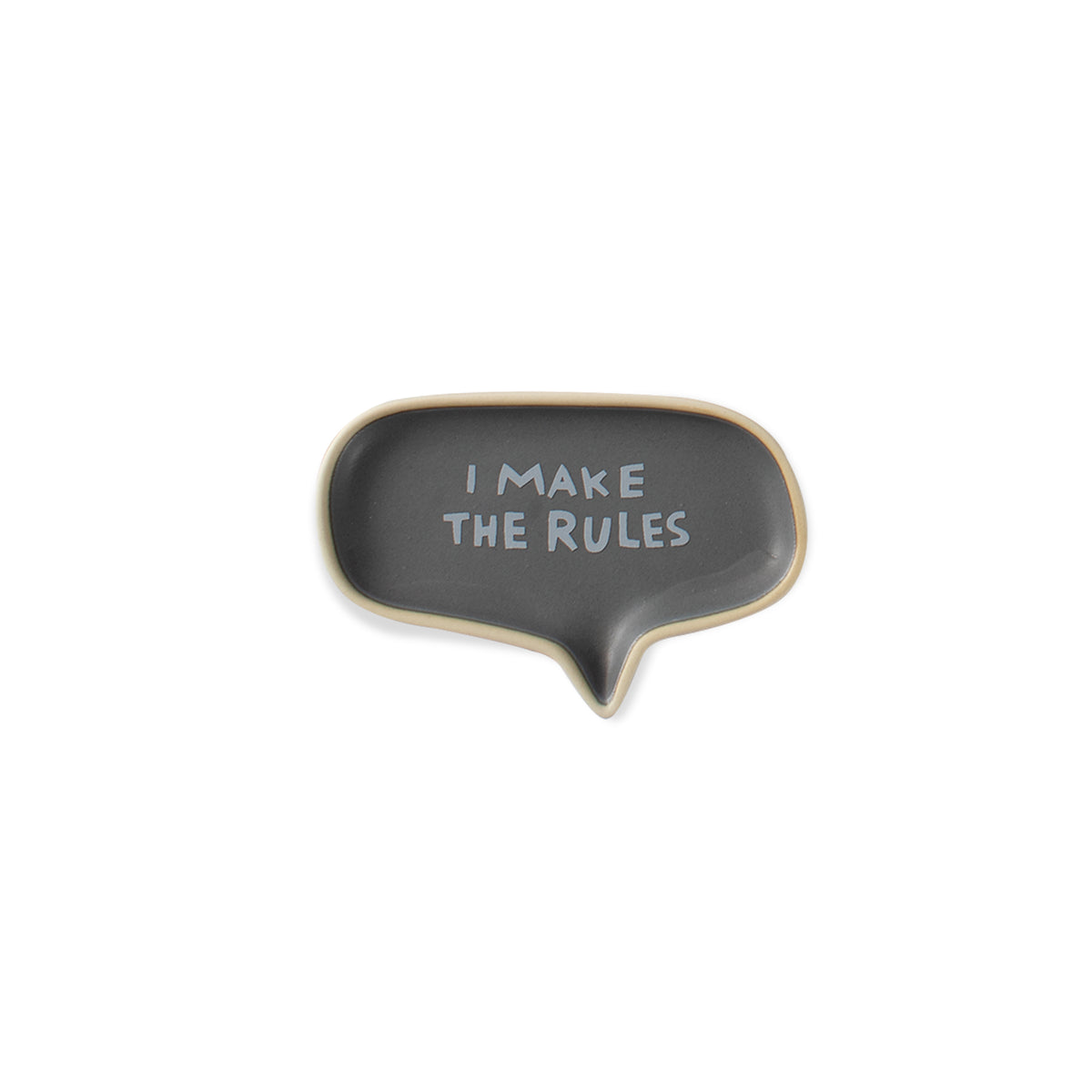 Mr Make The Rules Word Bubble Tray