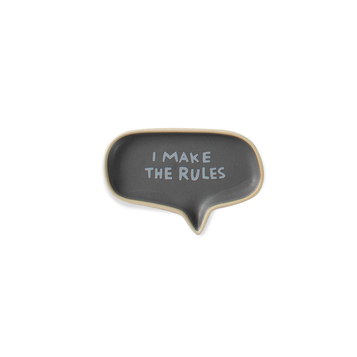 MR MAKE THE RULES WORD BUBBLE TRAY