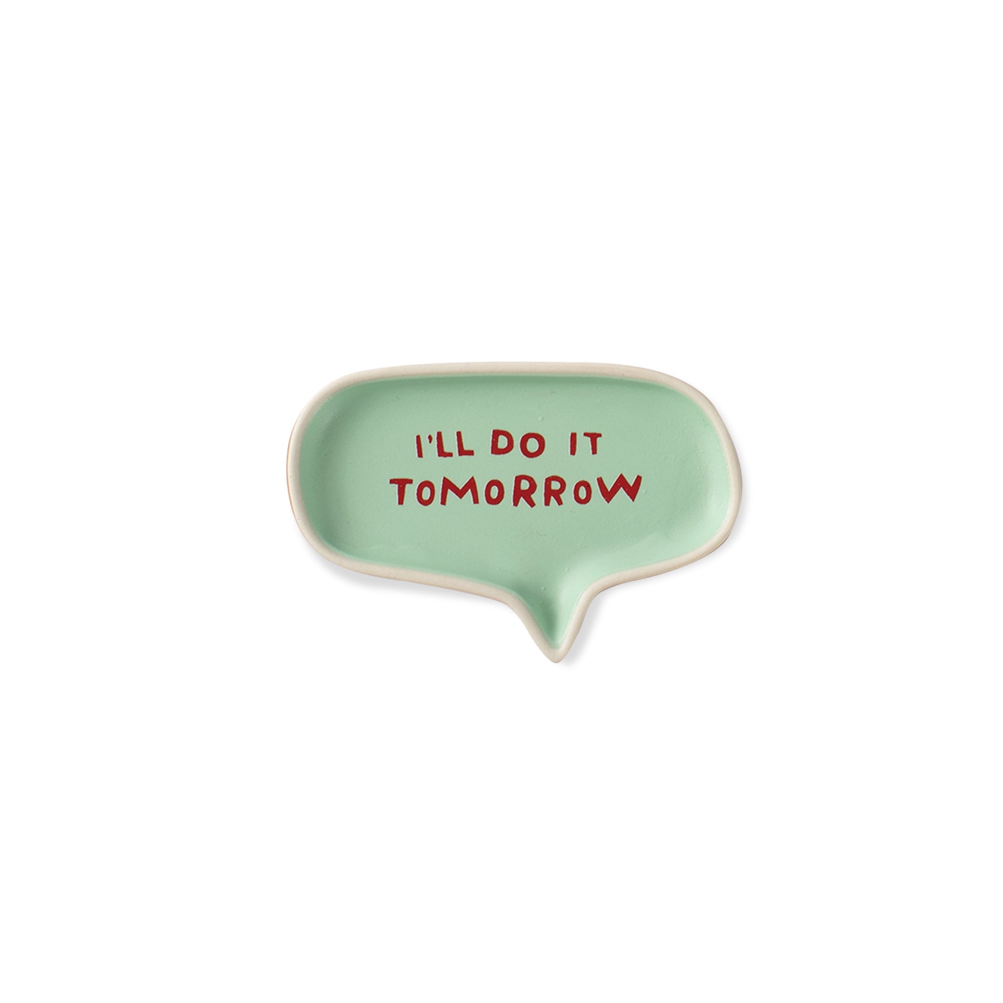 Mr Do It Tomorrow Word Bubble Tray